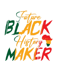 Future Black History Maker For Black History Month Gift T-Shirt