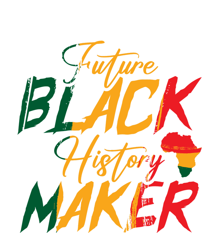 Future Black History Maker For Black History Month Gift T-Shirt