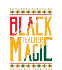 Black Teacher Magic Black History Month Gift T-Shirt