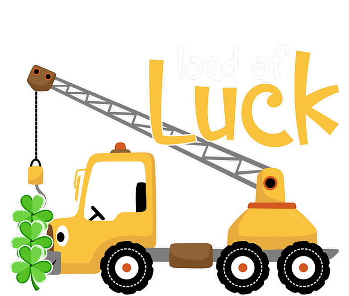 Loads Of Luck Shamrock Funny Truck Saint Patricks Day Coaster