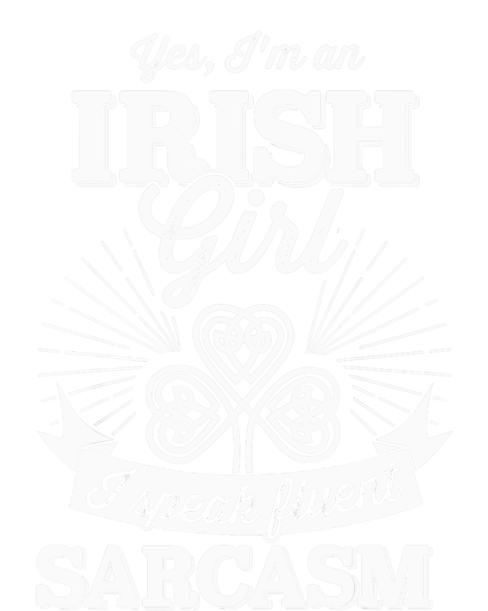 Funny irish girl woman speak fluent sarcasm St Patricks day Long Sleeve Pajama Set