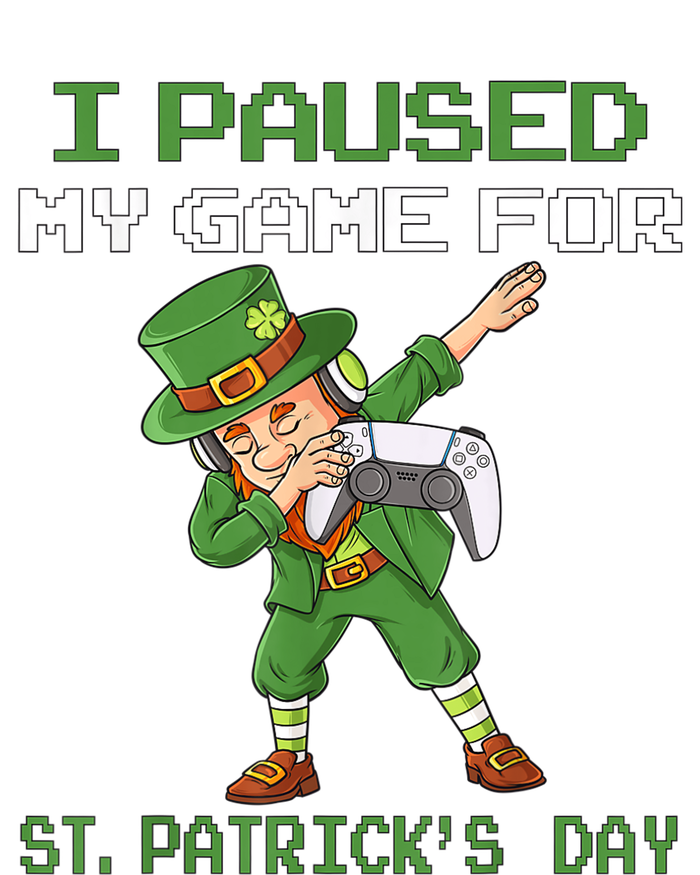 I Paused My Game For St Patricks Day Dabbing Leprechaun Boys Womens Cotton Relaxed Long Sleeve T-Shirt