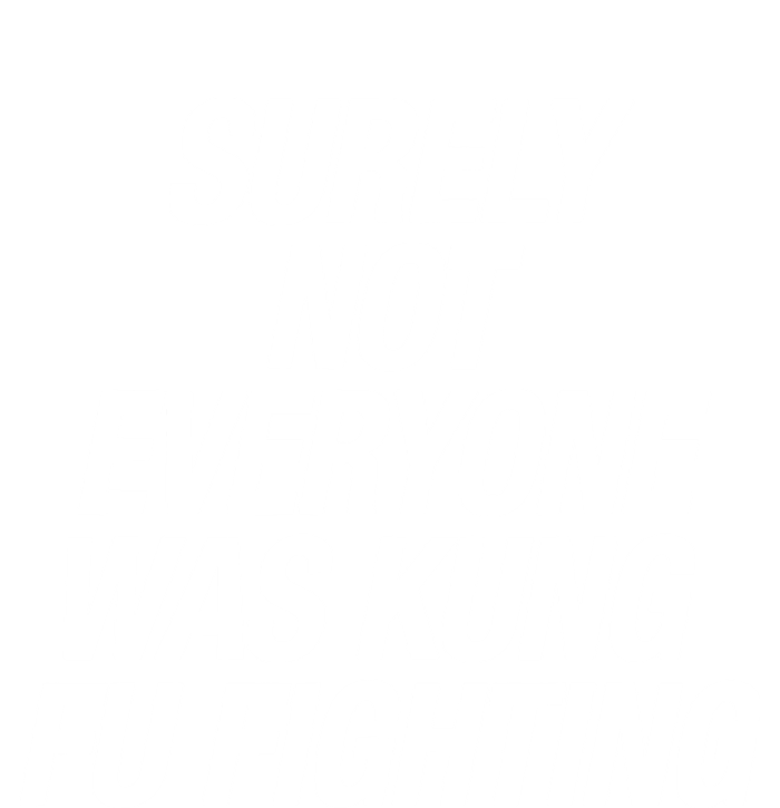 Surely Not Everybody Was Kung Fu Fighting Funny Gift 7-Panel Snapback Hat