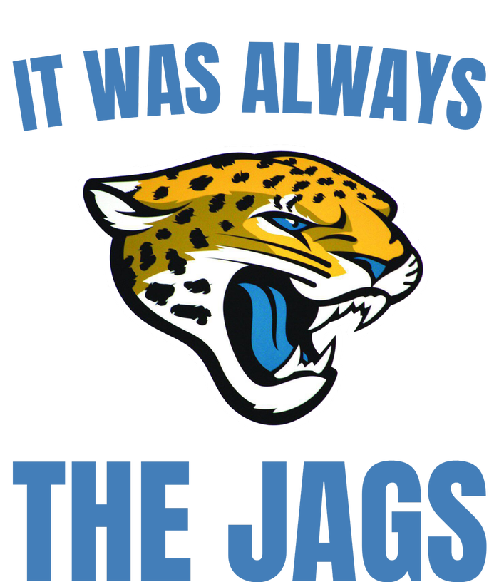 It Was Always The Jags Football Drawstring Bag