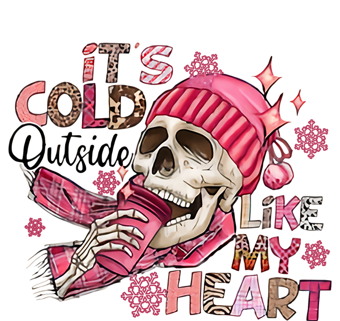 Skeleton It's Cold Outside Like My Heart Valentine's Day T-Shirt