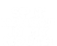 Spit Pre Workout In My Mouth Spit Preworkout In My Mouth T-Shirt