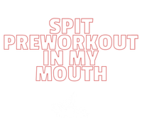 Spit Pre Workout In My Mouth Spit Preworkout In My Mouth Coaster