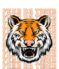 Fear Da Tiger Funny Fear Da Tiger Quote T-Shirt