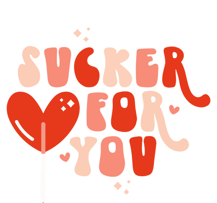 I'm A Sucker For You Candy Heart Love Happy Valentines Day Gift T-Shirt