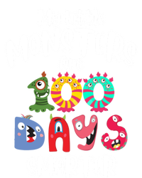 My Little Monsters Are 100 Days Smarter Funny Gift School Teacher Cool Gift T-Shirt