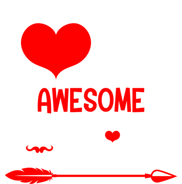 Funny Valentines Day Couple I Love My Awesome Funny Husband Great Gift T-Shirt