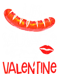 His Sausage Is My Valentine Adult Humor Gift T-Shirt