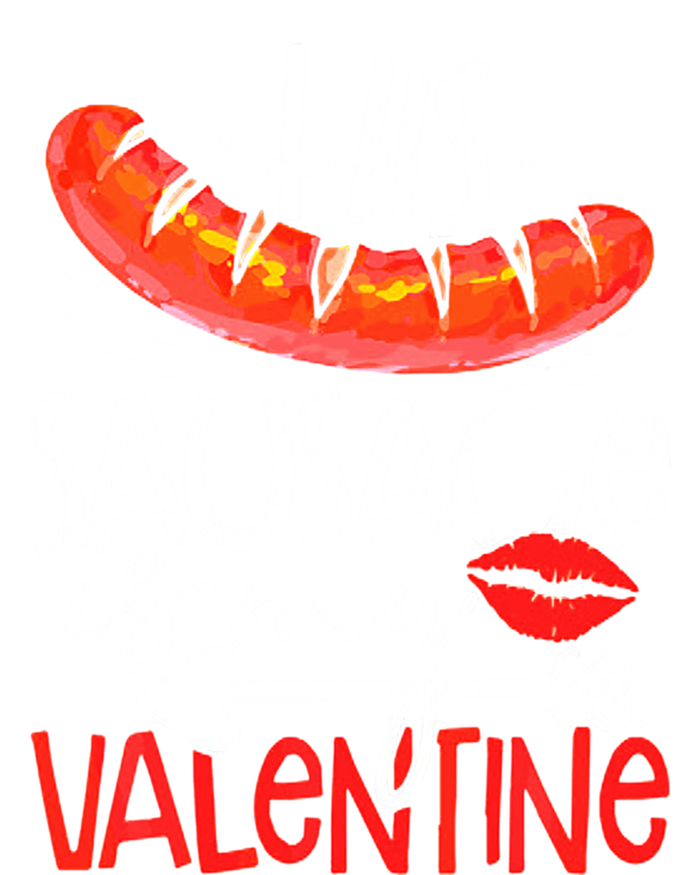 His Sausage Is My Valentine Adult Humor Gift T-Shirt