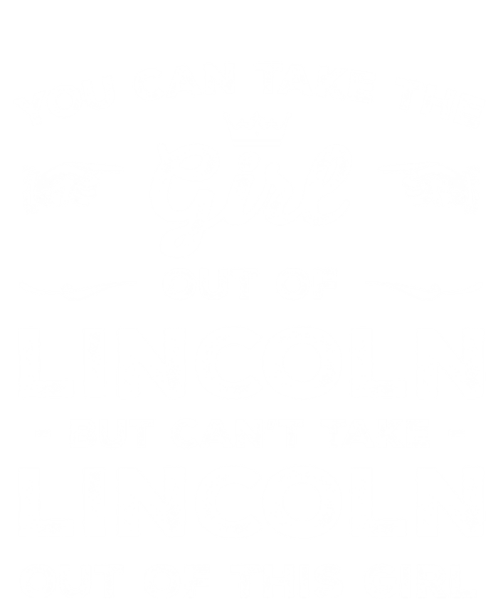 You Can Take The Out Of Lincoln Nebraska Friend Ne Gift T-Shirt