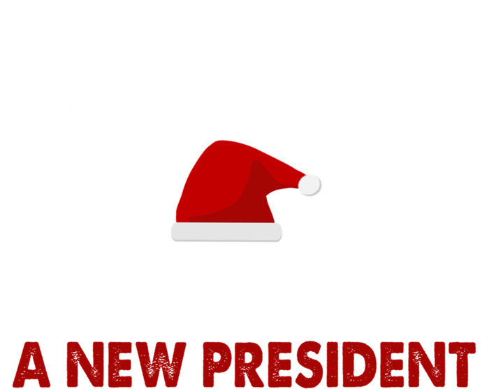 All I Want For Christmas Is A New President Gift Ladies Essential Tank