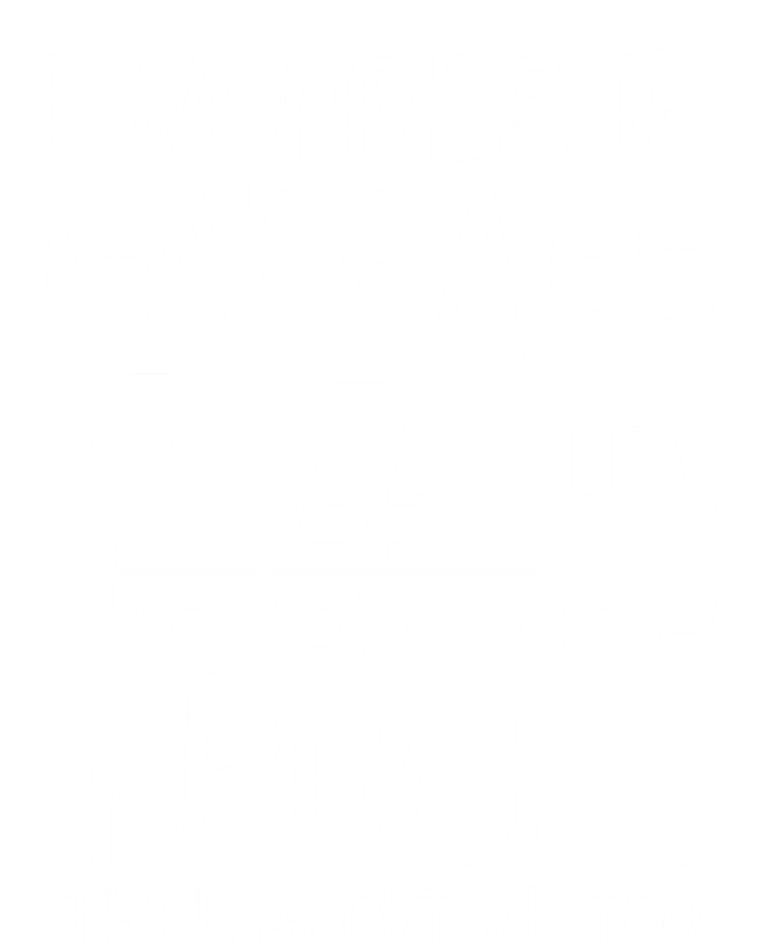 I Wonder If Garbage Trucks Think About Me Recycling Trash Gift Kids Hoodie