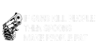 If Guns Kill People Then Spoons Make People Fat Funny Yupoong Adult 5-Panel Trucker Hat