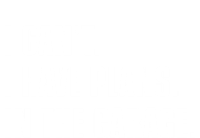 I Cant I Have Plans In The Garage Mechanic Saying Gift Full Zip Hoodie