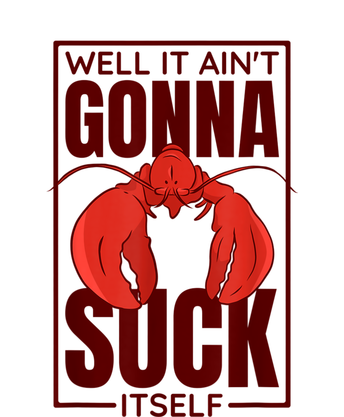 Well It Ain'T Gonna Suck Itself, Cajun Crawfish Lover Microfiber Hand Towel