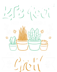 Let's Root For Each Other And Watch Each Other Grow Plant Gift Sustainable Beanie