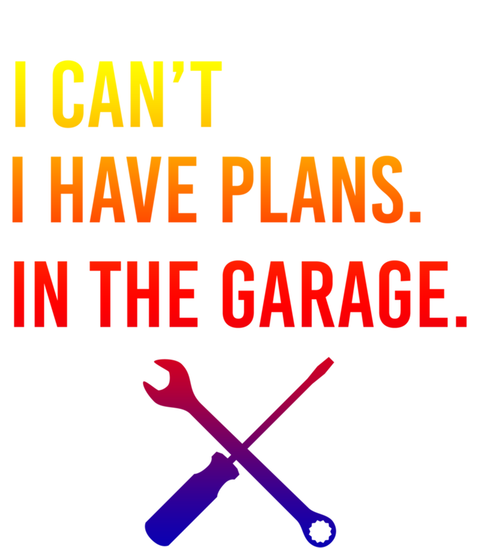 I Can't I Have Plans In My Garage Funny Mechanic Gift Softstyle Adult Sport Polo