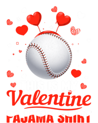 This Is My Valentine Pajama Gift Headband Baseball Players Meaningful Gift T-Shirt