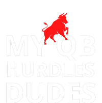 My Qb Hurdles Dudes Funny Tall Long Sleeve T-Shirt