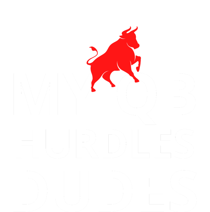 My Qb Hurdles Dudes Funny Tall Long Sleeve T-Shirt