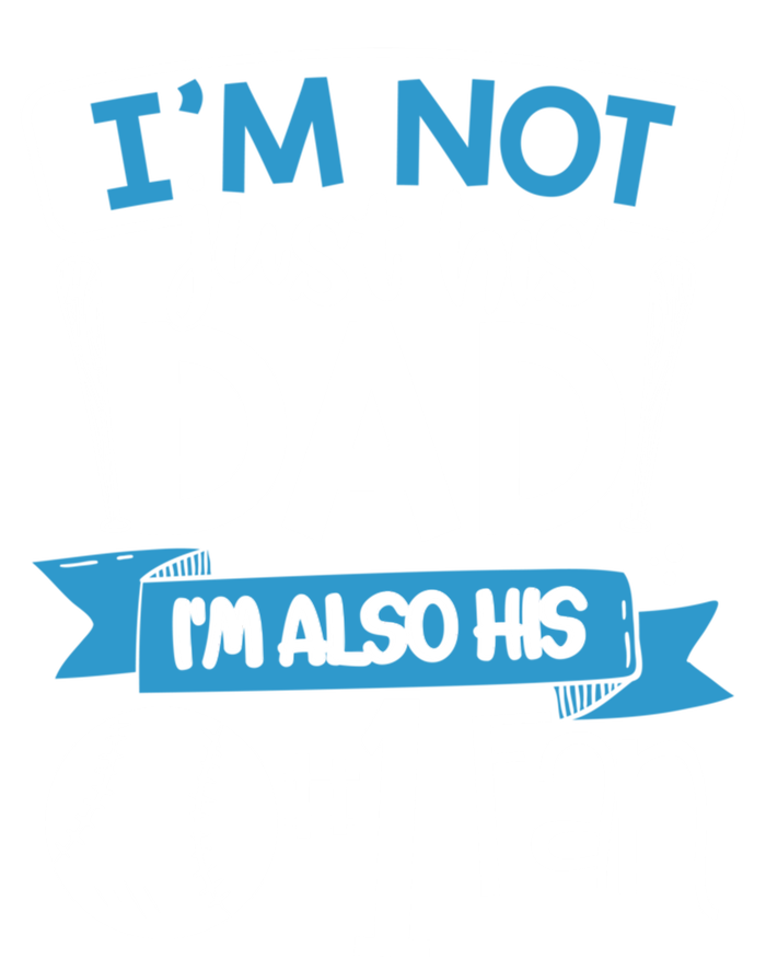 Baseball Im Not Just His Dad Im Also His Fan Gift T-Shirt