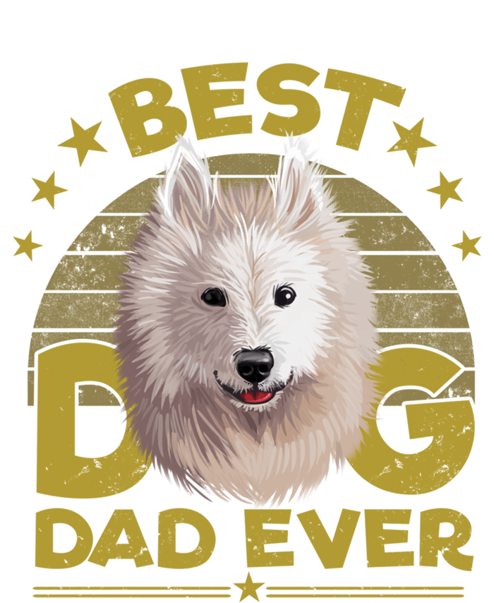 Dogs 365 Best Samoyed Dog Dad Ever Gift Gift Tie-Dye T-Shirt