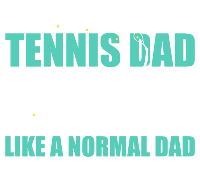 Tennis Dad Like A Regular Dad But Cooler For Father's Day Cute Gift Sweatshirt