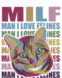 Milf I Love Felines Funny Cat Vintage Retro Mothers Day Cute Gift Tie-Dye Long Sleeve Shirt