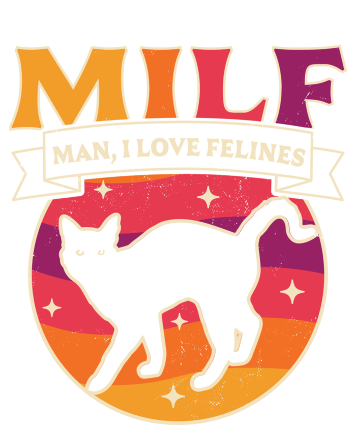 Milf I Love Felines Funny Cats Retro Vintage Black Cat Gift Women's T-Shirt