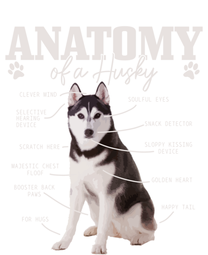 Anatomy Of A Siberian Husky Funny Cute Dog Husky Mom Dad Cute Gift Women's T-Shirt