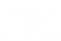 Cupid Is Stupid Anti Valentines Singles Awareness Day Meaningful Gift T-Shirt