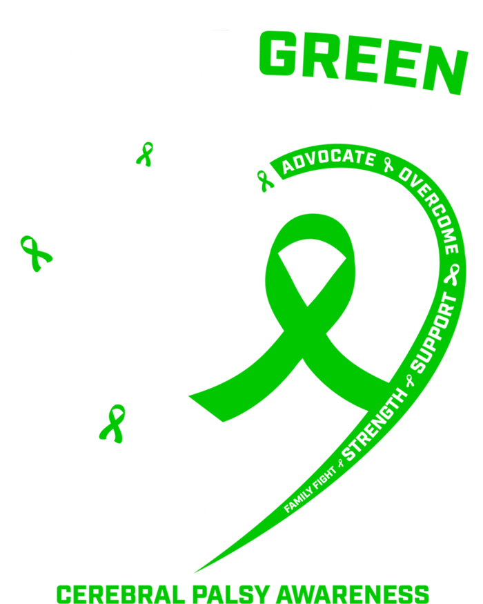 Godmother Godfather Funny Gift I Wear Green Godson Cerebral Palsy Funny Gift T-Shirt