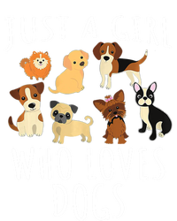 Just A Who Loves Dogs Dogs Are My Favorite People Gift Poster