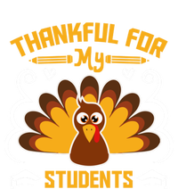 Thankful For My Student Love Inspire Fall Turkey Gift T-Shirt