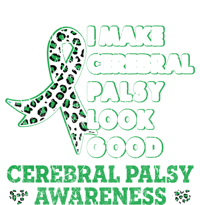 I Make Cerebral Palsy Look Good Cerebral Palsy Awareness Funny Gift Women's V-Neck T-Shirt