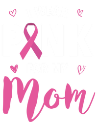 I Wear Pink For My Mom Breast Cancer Awareness Gift Kids Hoodie