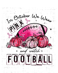 In October We Wear Pink Football Breast Cancer Awareness Gift T-Shirt