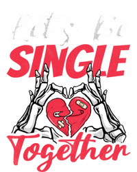 Let's Be Single Together Singles Awareness Day Gift Kids Tie-Dye T-Shirt