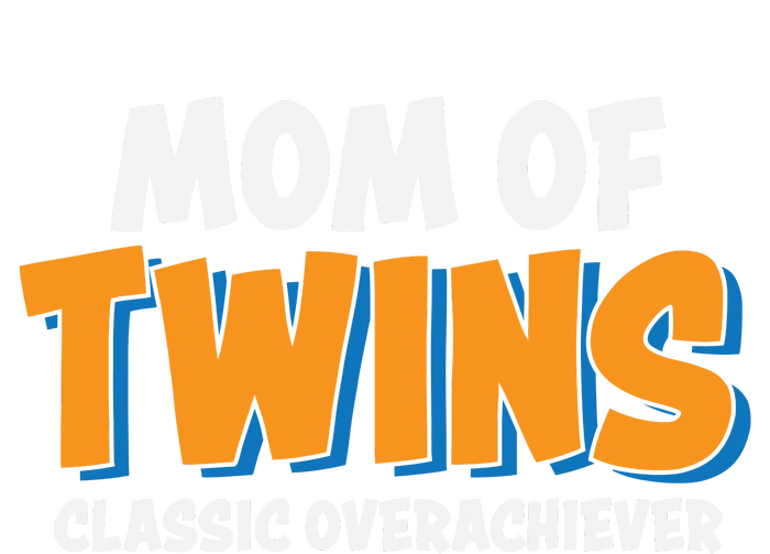 Funny Mom Of Twins Classic Overachiever Cool Twin Mom Gift Short Acrylic Beanie