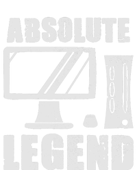 Absolute Legend Funny Video Game Player Quote PC Gaming Rig Sweatshirt