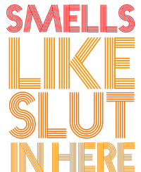 Smells Like Slut In Here Funny Humor Wool Snapback Cap