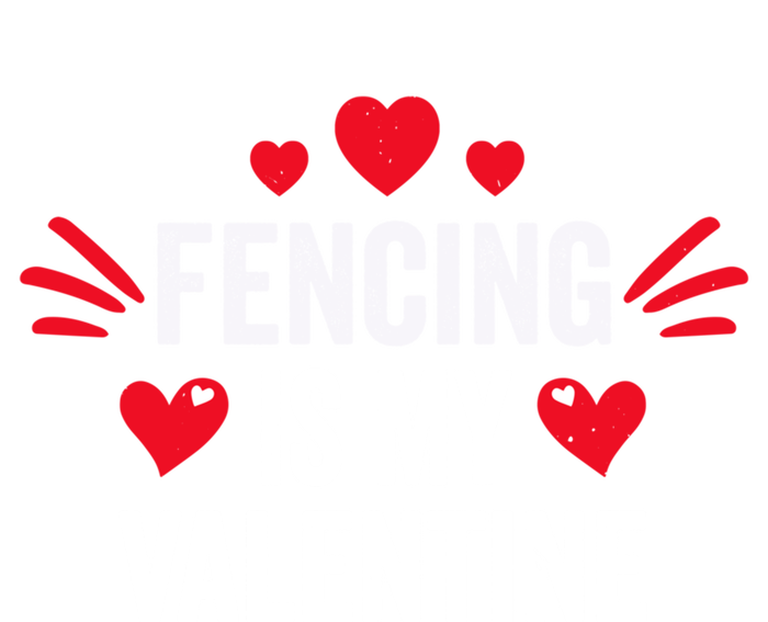 Fencing Is My Valentine Gift For Her Funny Fencer Player Gift T-Shirt