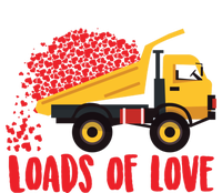 Loads Of Love Cool Construction Funny Gift T-Shirt