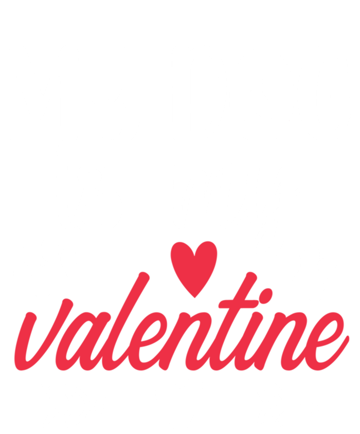 My Dog Is My Valentine Labrador Retriever Valentines Day Funny Gift T-Shirt