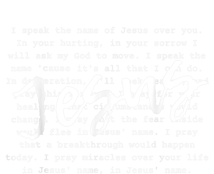 I Speak The Name Of Jesus Vintage Christian Faith Prayer Long Sleeve Shirt