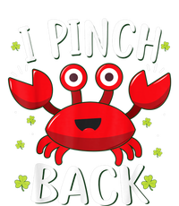 Funny St Patrick’s Day Tee Crab I Pinch Back T-Shirt